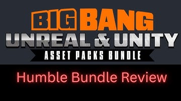Unreal Engine and unity Big Bang Humble Bundle Review