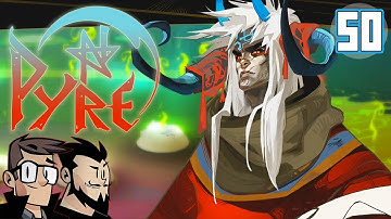 Pyre Lets Play: Final Liberation - PART 50 - TenMoreMinutes