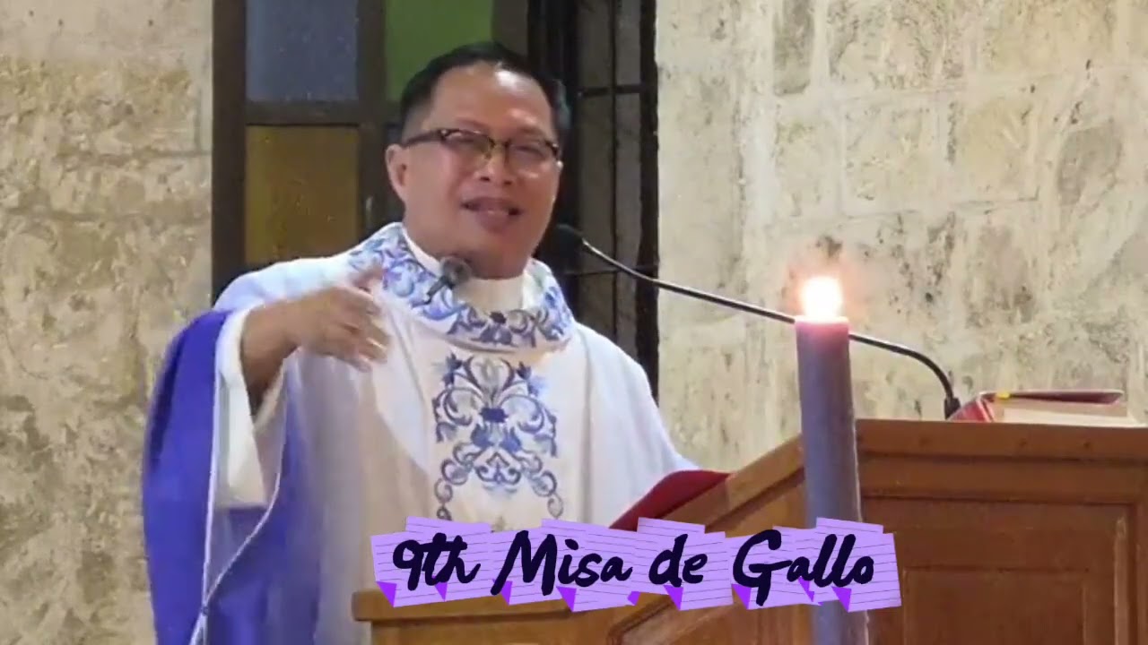 REV.FR.AGERIO PAÑA || 9TH MISA DE GALLO