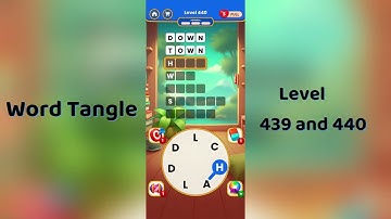 Word Tangle Level 439 Answers | Word Tangle Level 440 Solutions | Go Answer
