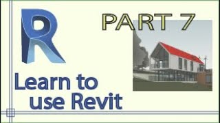 Revit - Complete Tutorial for Beginners - Learn to use Revit in 60 minutes - Part 7