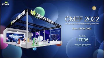Sneak Peek of EDAN @ CMEF 2022