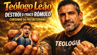  Destruindo  Rômulo cursinho presbiteriano