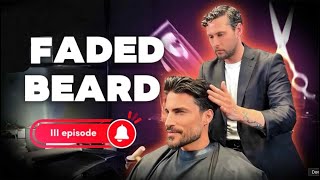 Faded Beard Tutorial Ep 3