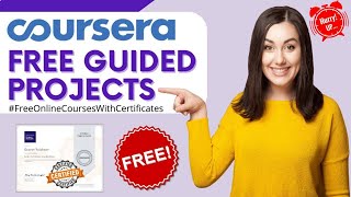 Coursera Free Guided Projects 2021 | Coursera Free Courses | Coursera Guided Project