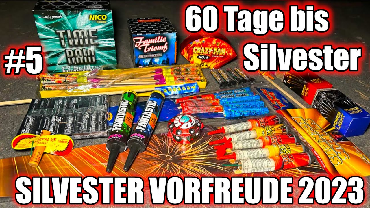 SILVESTER VORFREUDE 2023/2024 #5 Endlich November, noch 60 Tage bis Silvester | Feuerwerks Mischung