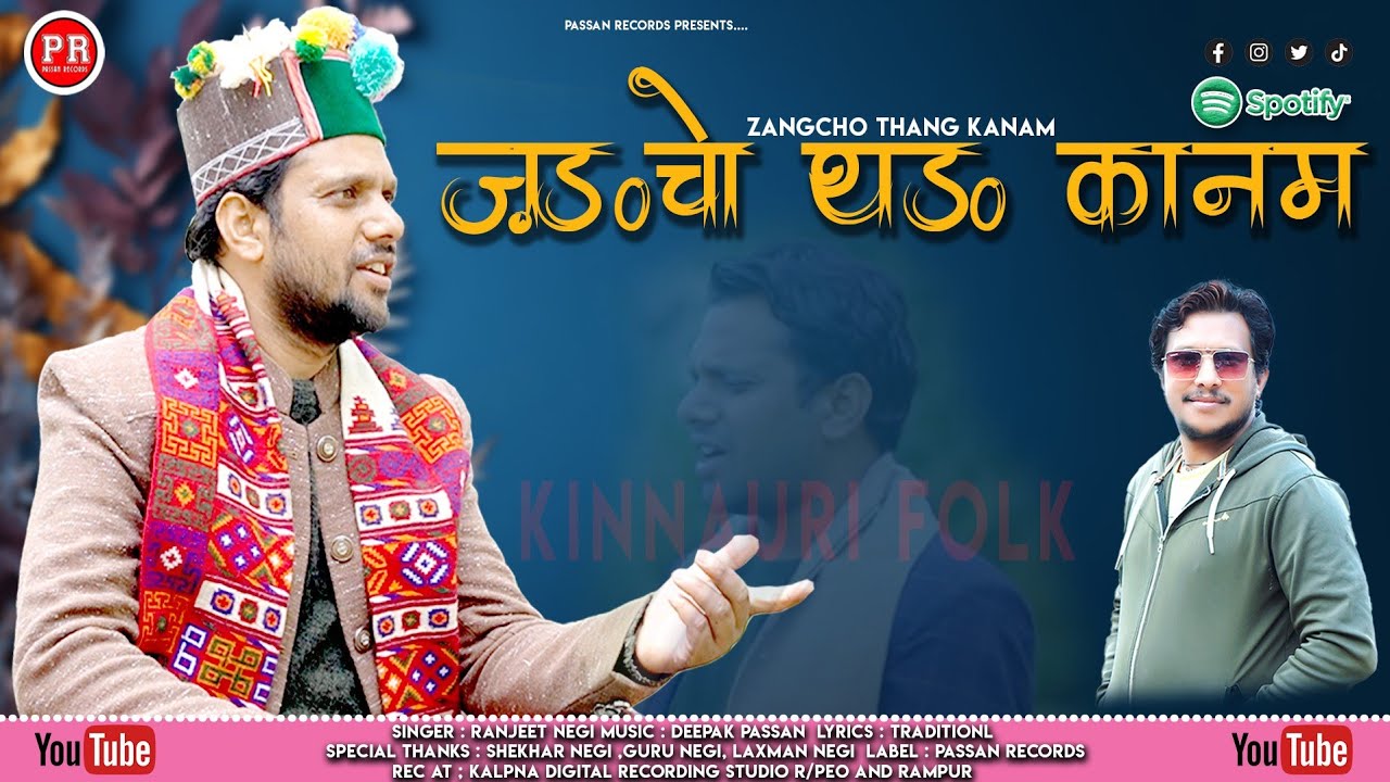 Zangcho Thang Kanam//latest kinnaur song//Ranjeet Negi//Deepak Passan