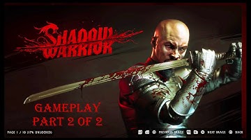 PS4 Shadow Warrior Gameplay with COMMENTARY!! part 2 of 2