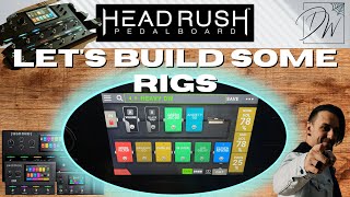 HeadRush - How To Build Rigs For Gigs