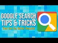 Google Search Tips & Tricks That Get You Better Results!