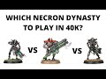 Which Necron Dynasty to Play in Warhammer 40K - Necrons Army Tactics