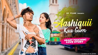 Aashiqui Ka Gam Ham Piye Ja Rahe Hain | Heart Touching Sad Love Story | Salman Ali | DJ Films