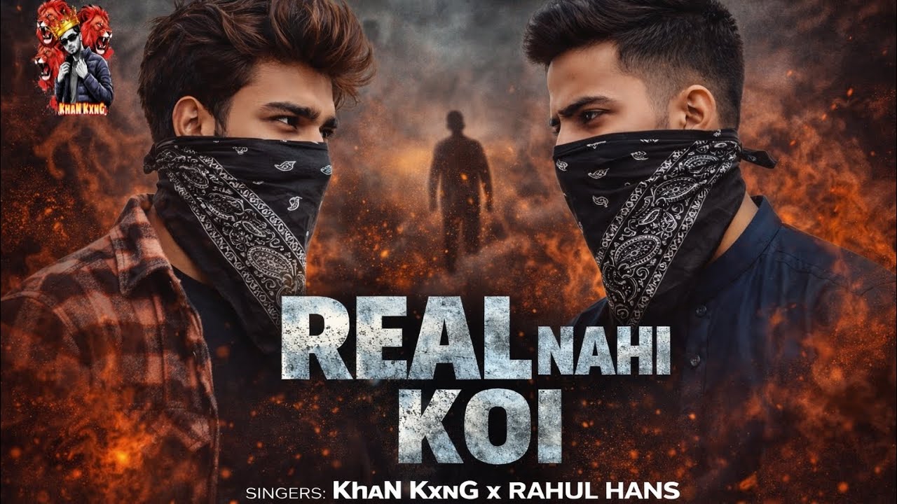 Real Nahi Koi (Official Audio) | KhaN KxnG X Rahul Hans | New Punjabi Song 2026