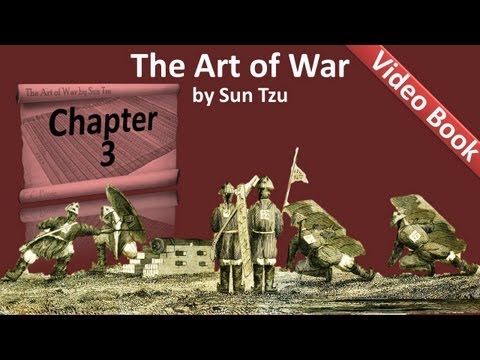 Chapter III. The Art of War by Sun Tzu