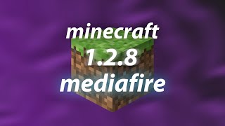 Download Minecraft 1.2.8 mediafire