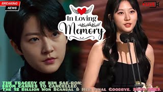 The Tragic Legacy of Kim Sae-ron: Controversy and a Final Farewell
