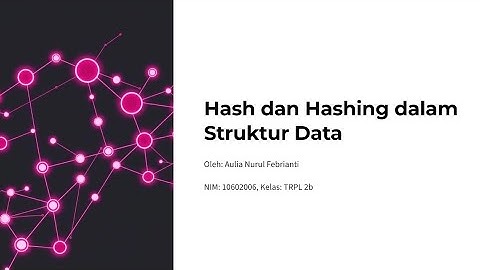 Hash dan Hashing pada Struktur Data Algoritma