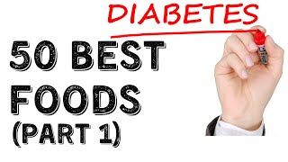 Alkaline Diet - 50 Best Foods For Diabetics (Part 1) by RSP