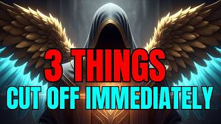 WARNING: GOD REVEALED 3 THINGS TO CUT OFF IMMEDIATELY — THE DAYS AHEAD WILL DESTROY EVERYONE ELSE