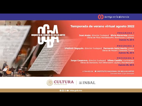 Orquesta de Cámara de Bellas Artes / Temporada virtual 2022 / Programa 2