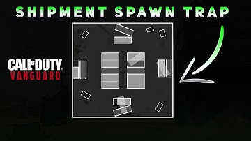 Call Of Duty Vanguard: How To Spawn Trap On Shipment! (Best Guide for Spawn Trapping!)