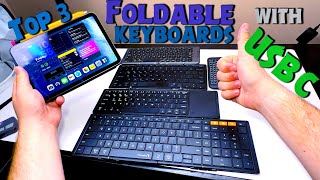 Three Folding Keyboards WIth USB C Port