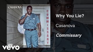 Смотреть клип Casanova - Why You Lie? (Audio)