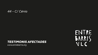 Testimoni Dexpulsions A La Ciutat De València. Cas Carrer Cenia,44