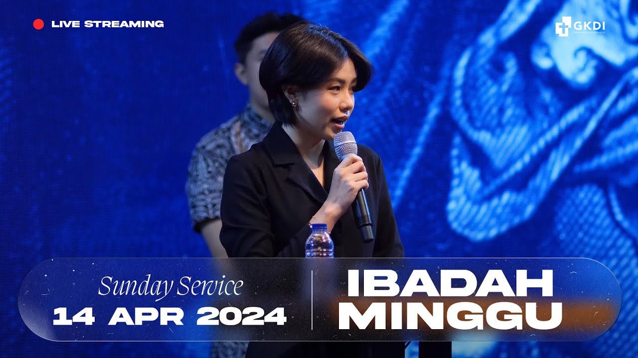 GKDI Live Streaming (GKDI) | Ibadah Minggu | 14 April 2024