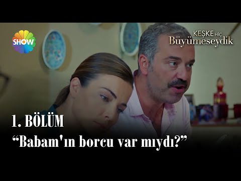 Keşke Hiç Büyümeseydik 1. Bölüm | Ferdi evi satma peşinde!