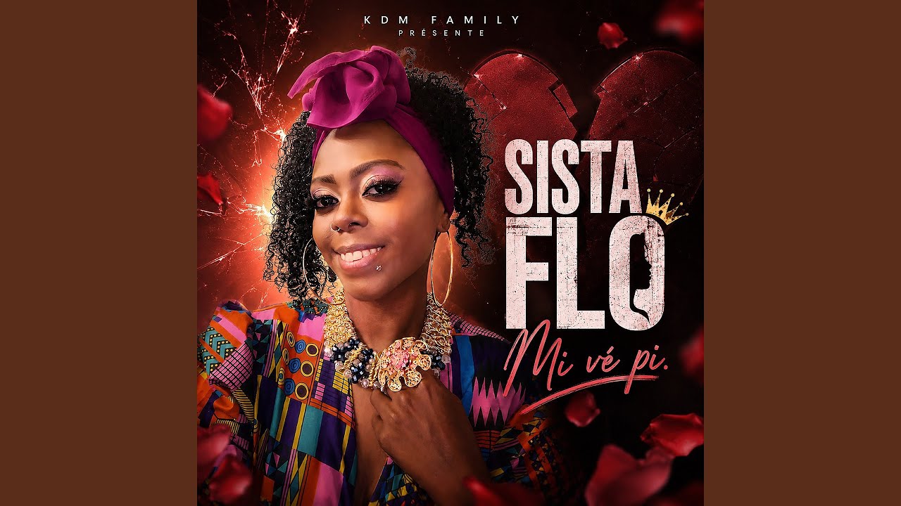 SISTA FLO - Mi Vé Pi