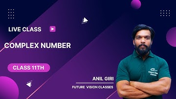 11th Star || 16 || Complex Number || ANIL GIRI