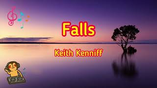 Falls - Keith Kenniff [Music Song]