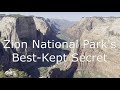 Episode 25 zion national parks best kept secret