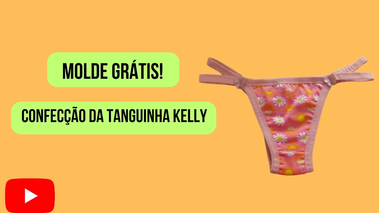 Molde grátis! Confecção da tanguinha Kelly#modaíntima#retalhos