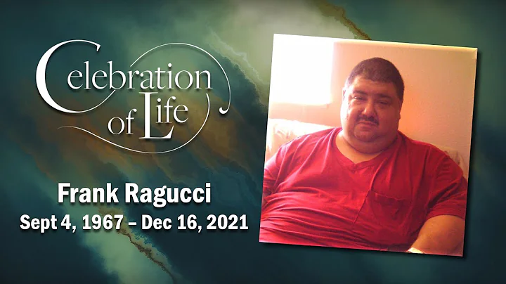 Celebration of Life Service - Frank Ragucci