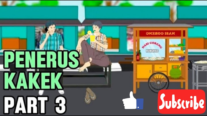 PENERUS KAKEK PART 3 - Animasi Sekolah