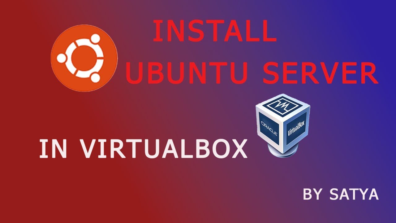 Install Ubuntu Server with VirtualBox - YouTube