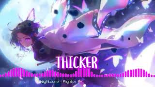 NIGHTCORE - FIGHTER