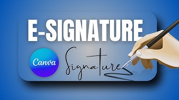 How To Create E-Signature Template in Canva (2 Methods)