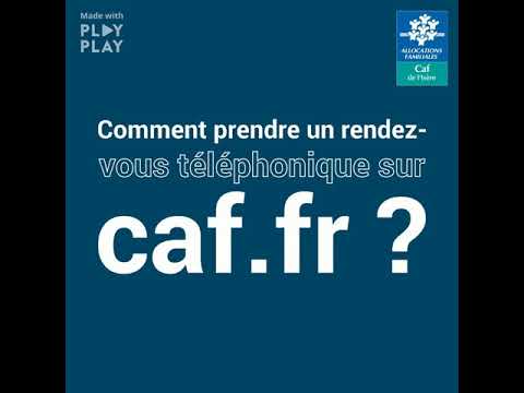 Tuto : prendre un rdv téléphonique avec un conseiller de la Caf de l'Isère, via le site caf.fr