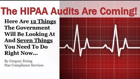 The HIPAA Audits Are Coming! | Healthcare Compliance Training