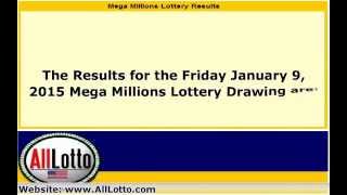 Mega Millions Lottery Drawing Results for January 9, 2015