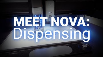 Meet NOVA: Dispensing
