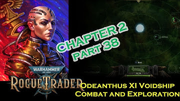 Warhammer 40k Rogue Trader chp 2 part 38 PS5 Unfair Difficulty Dogmatic Officer Psyker