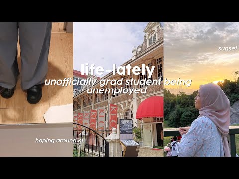 silent vlog 🇲🇾 | life lately, unofficially grad student being unemployed, hoping around KL, sunsets