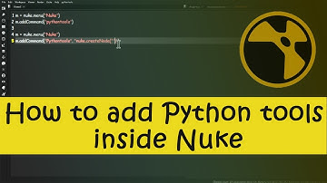 Nuke python tutorial | How to add a Python tool inside Foundry Nuke