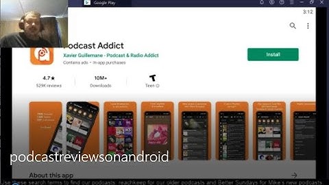 How to Review Podcasts on Android and read Apple (iTunes) Podcasts using Podcast Addict