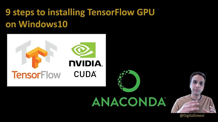 217 - 9 steps to installing TensorFlow GPU on Windows 10