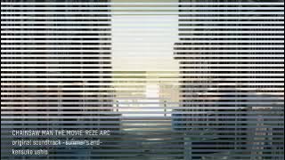 22.Typhoon Devil - CHAINSAW MAN THE MOVIE: REZE ARC original soundtrack -summer's end-